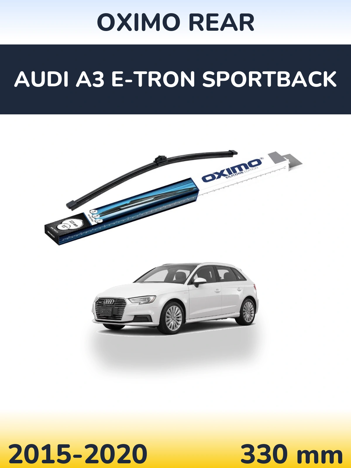 Задня щітка Oximo Rear 325 мм для Audi A3 e-tron Sportback 2015-2020