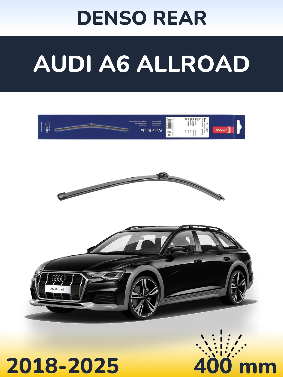 Rear wiper blade Denso Rear 400 mm for Audi A6 Allroad 2018-2025