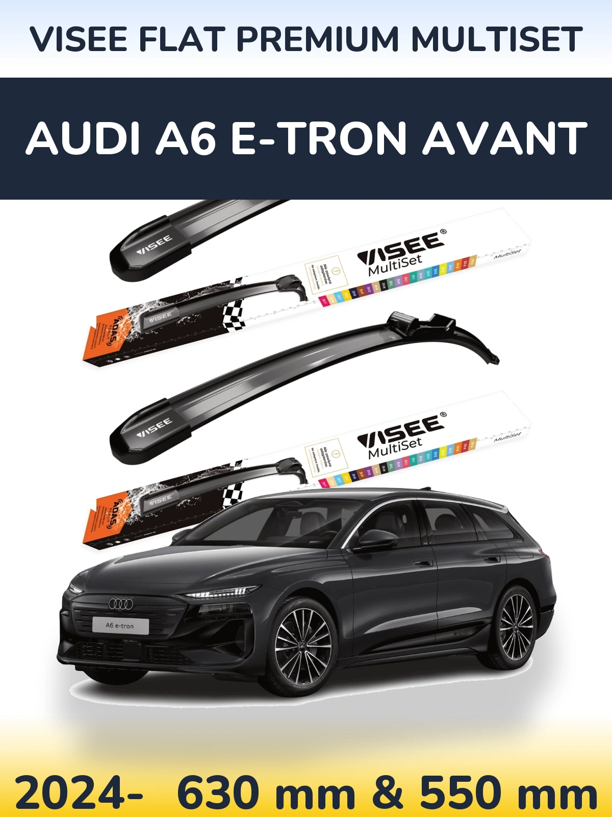 Front wiper blade set VISEE FLAT PREMIUM MultiSet 630 & 550 mm for Audi A6 e-tron Avant 2024-2026