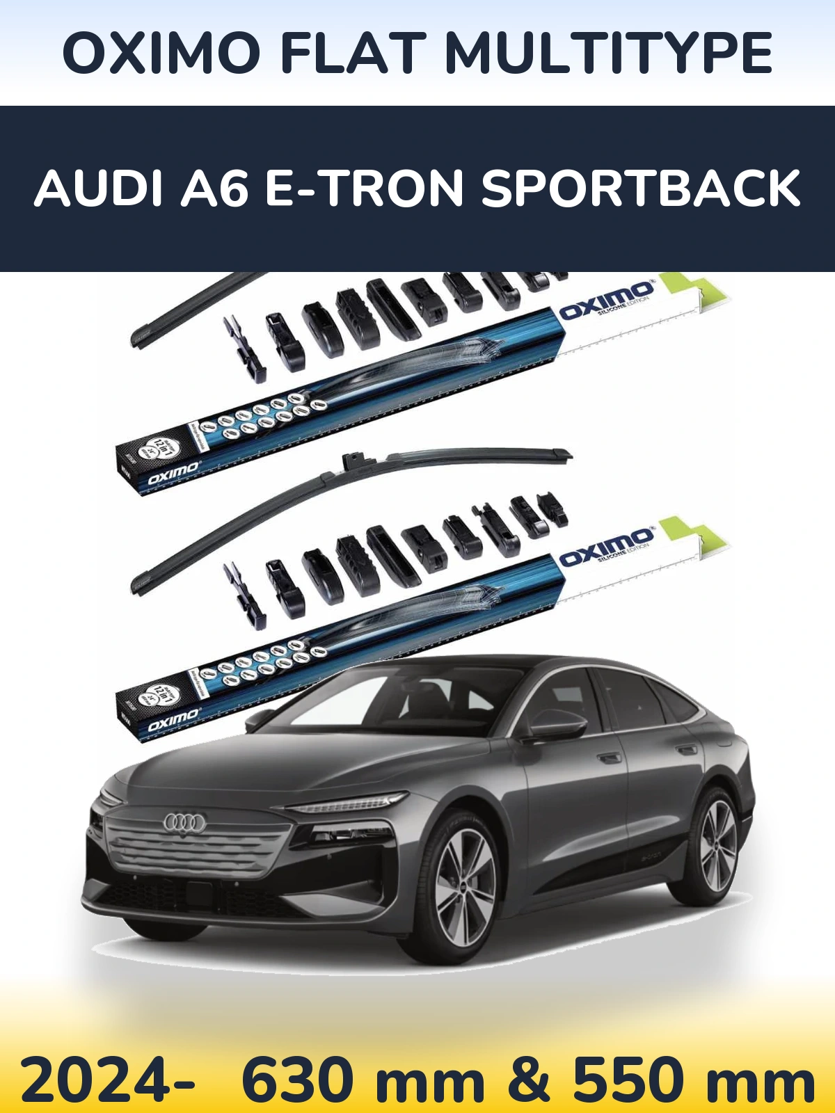 Front wiper blade set Oximo Flat MultiTipoe 600 & 550 mm for Audi A6 e-tron Sportback 2024-2026