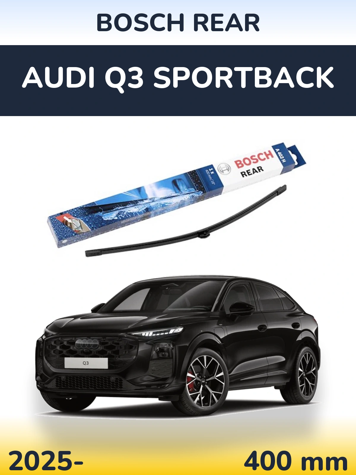 Задний дворник BOSCH Rear 400 мм для Audi Q3 Sportback 2025-2026