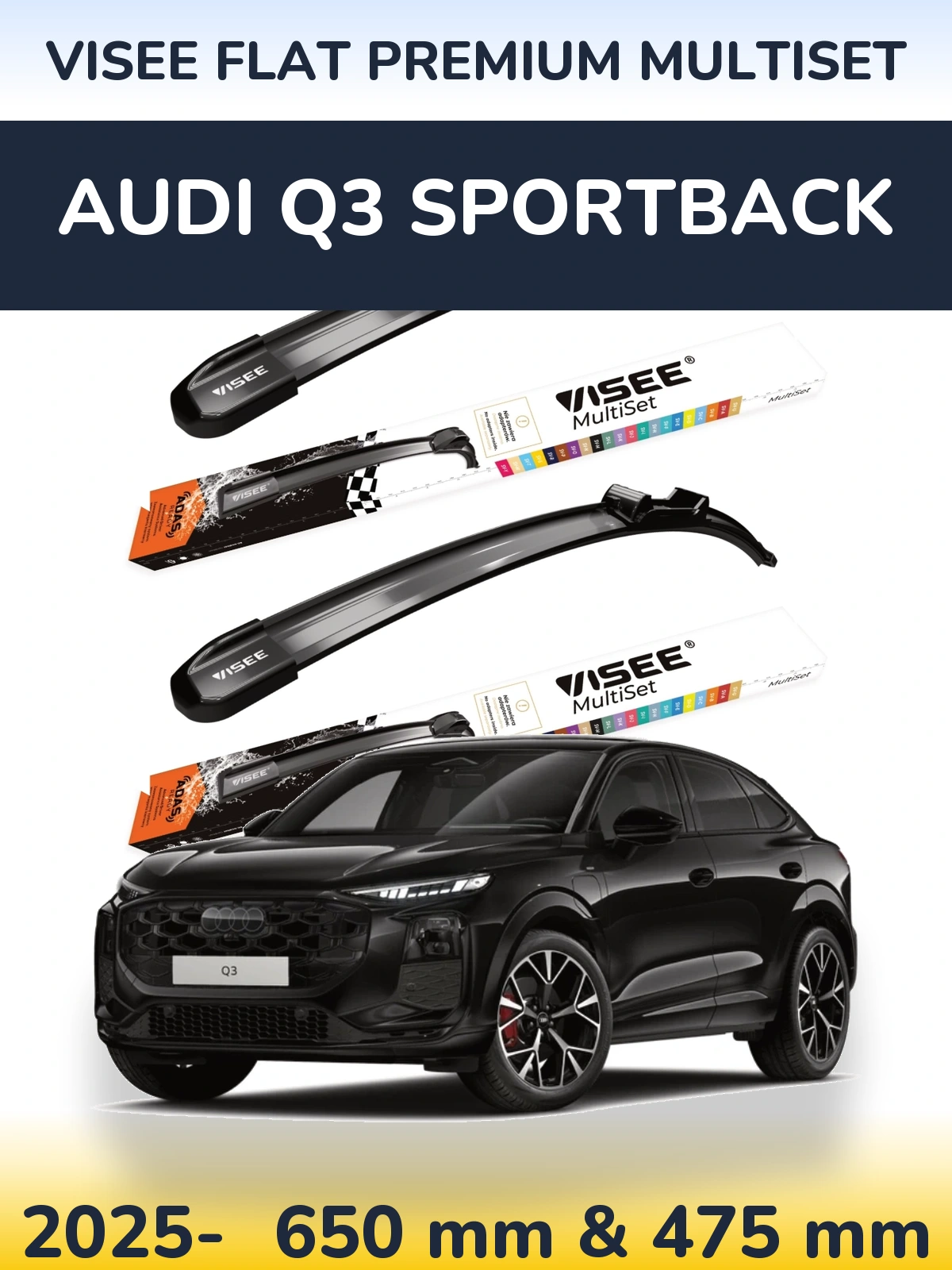 Front wiper blade set VISEE FLAT PREMIUM MultiSet 650 & 475 mm for Audi Q3 Sportback 2025-2026