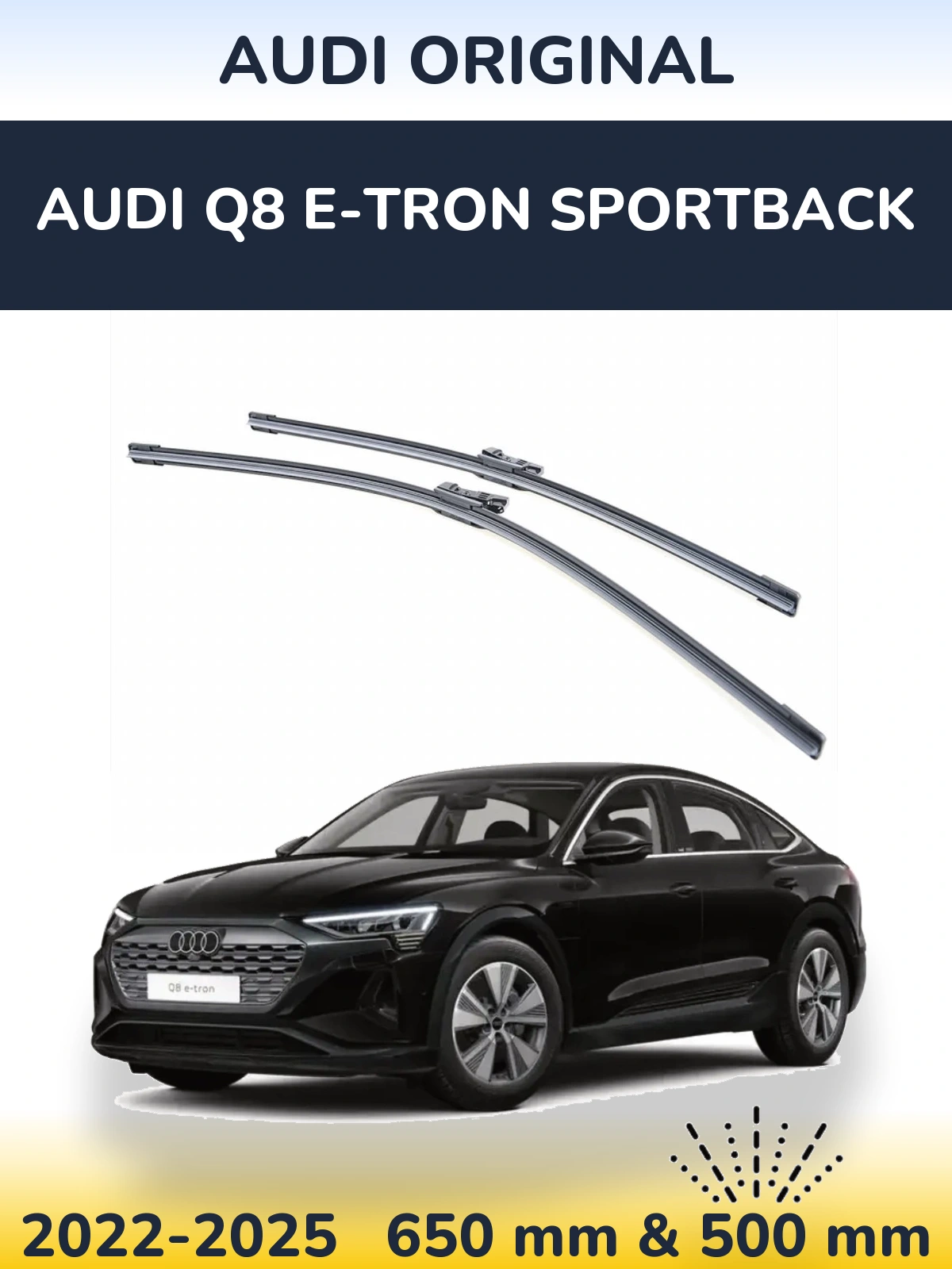 Front wiper blade set Audi OEM Audi Original 650 & 500 mm for Audi Q8 e-tron Sportback 2022-2025