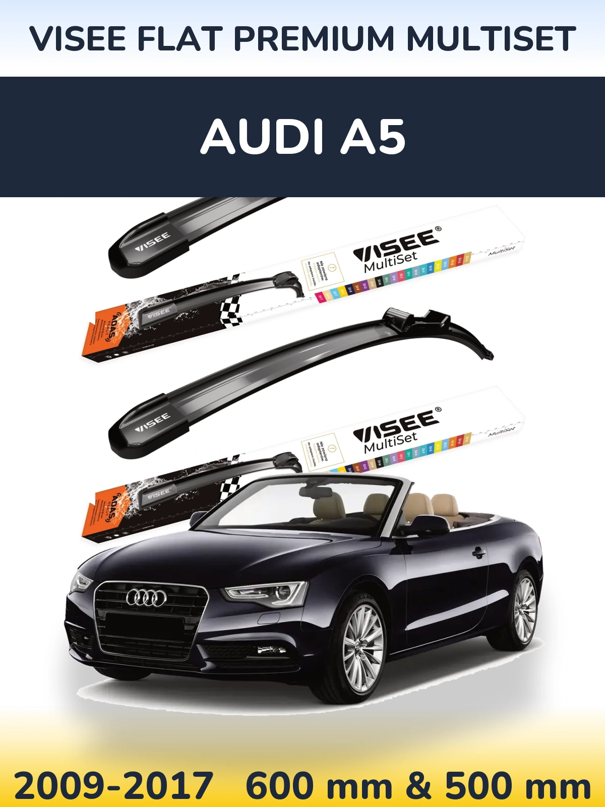 Front wiper blade set VISEE FLAT PREMIUM MultiSet 600 & 500 mm for Audi A5 2009-2017