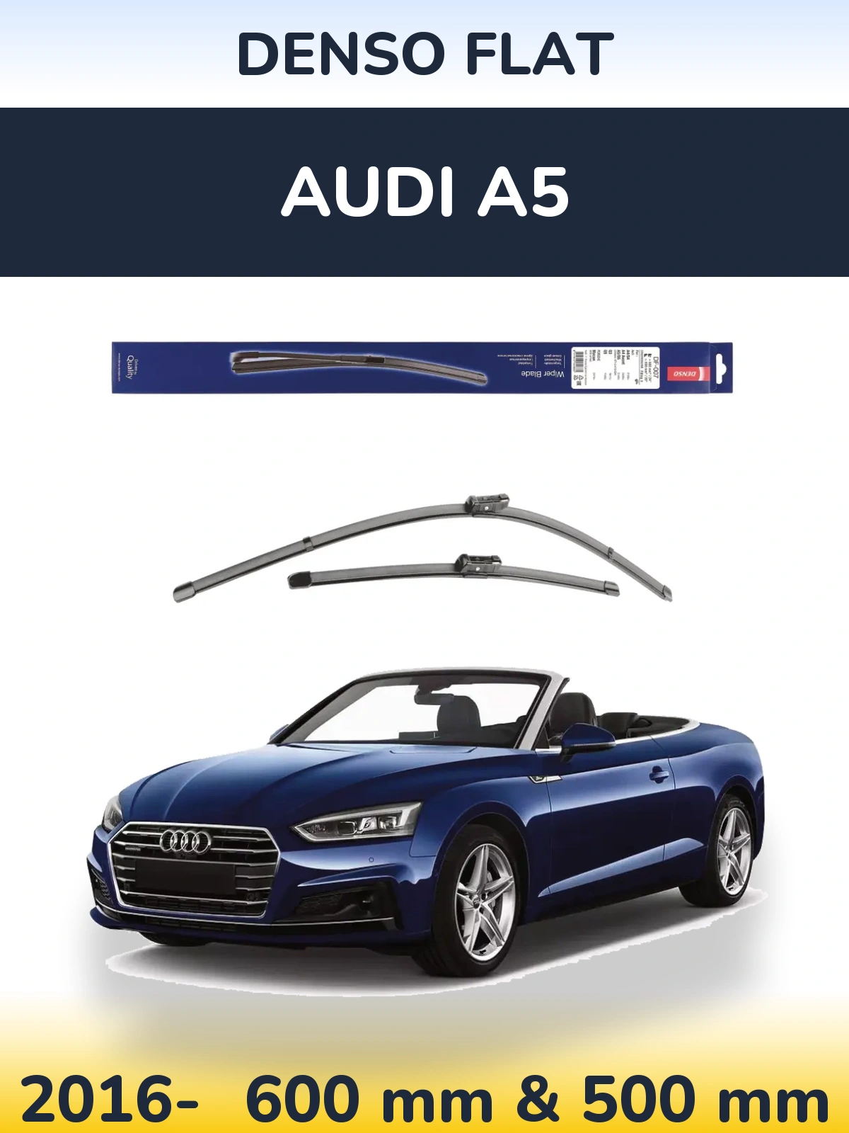 Комплект передних дворников Denso Flat 600 & 500 мм для Audi A5 2016-2026