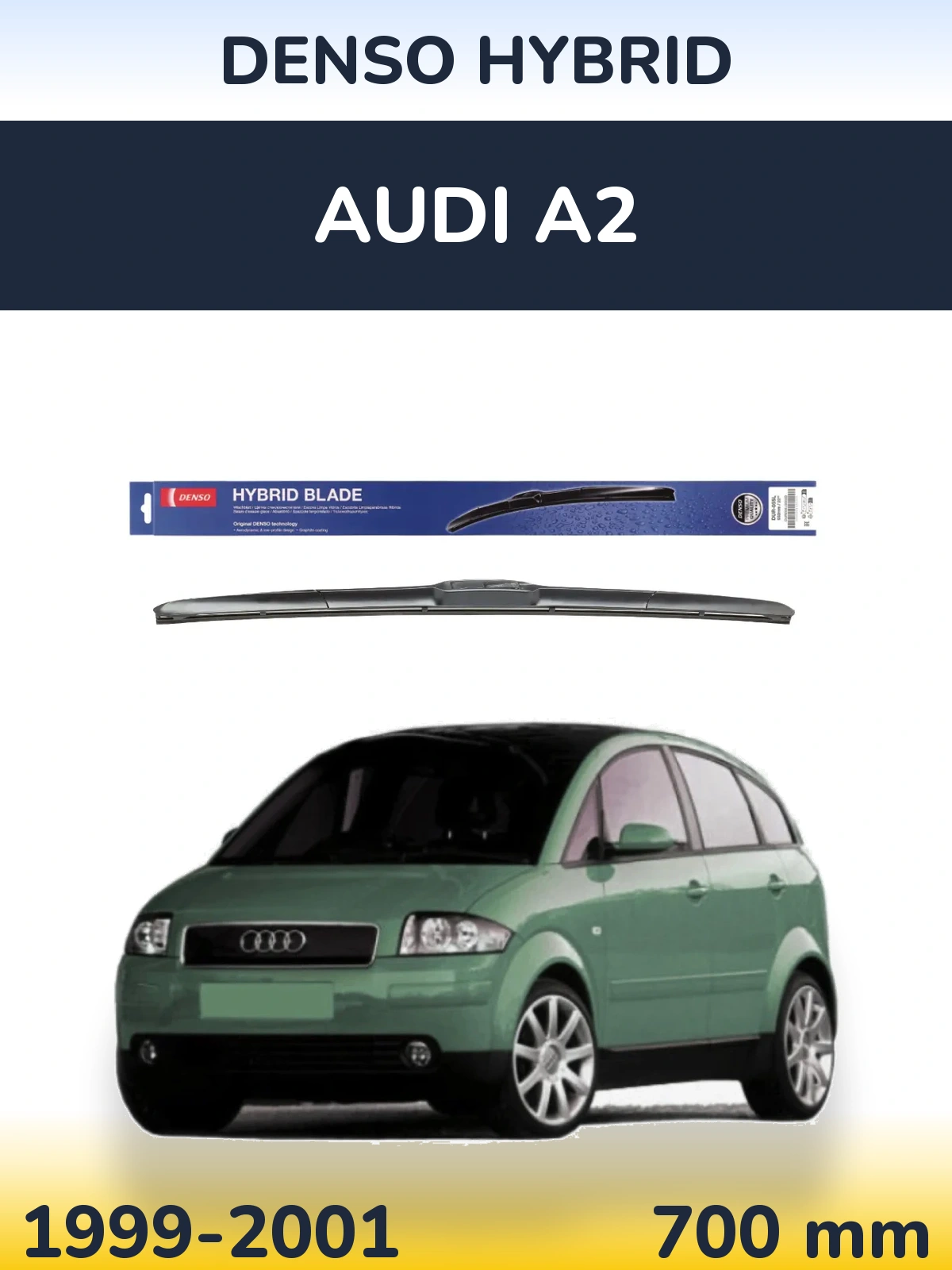 Передний дворник Denso Hybrid 700 мм для Audi A2 1999-2001