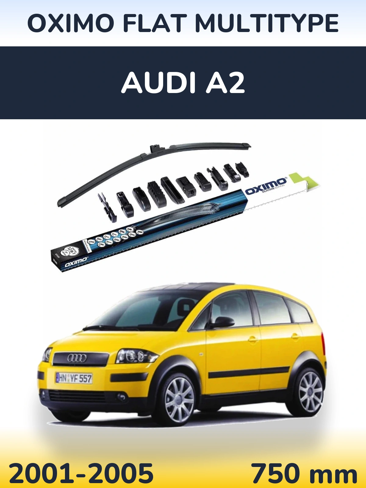 Front wiper blade Oximo Flat MultiTipoe 750 mm for Audi A2 2001-2005