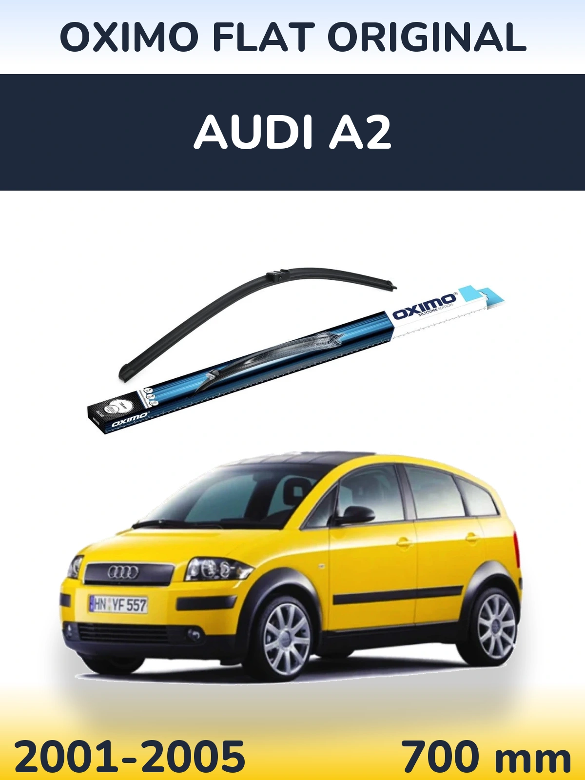 Передня щітка Oximo Flat Original 700 мм для Audi A2 2001-2005