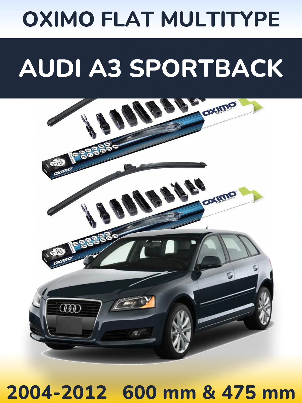 Front wiper blade set Oximo Flat MultiTipoe 600 & 475 mm for Audi A3 Sportback 2004-2012