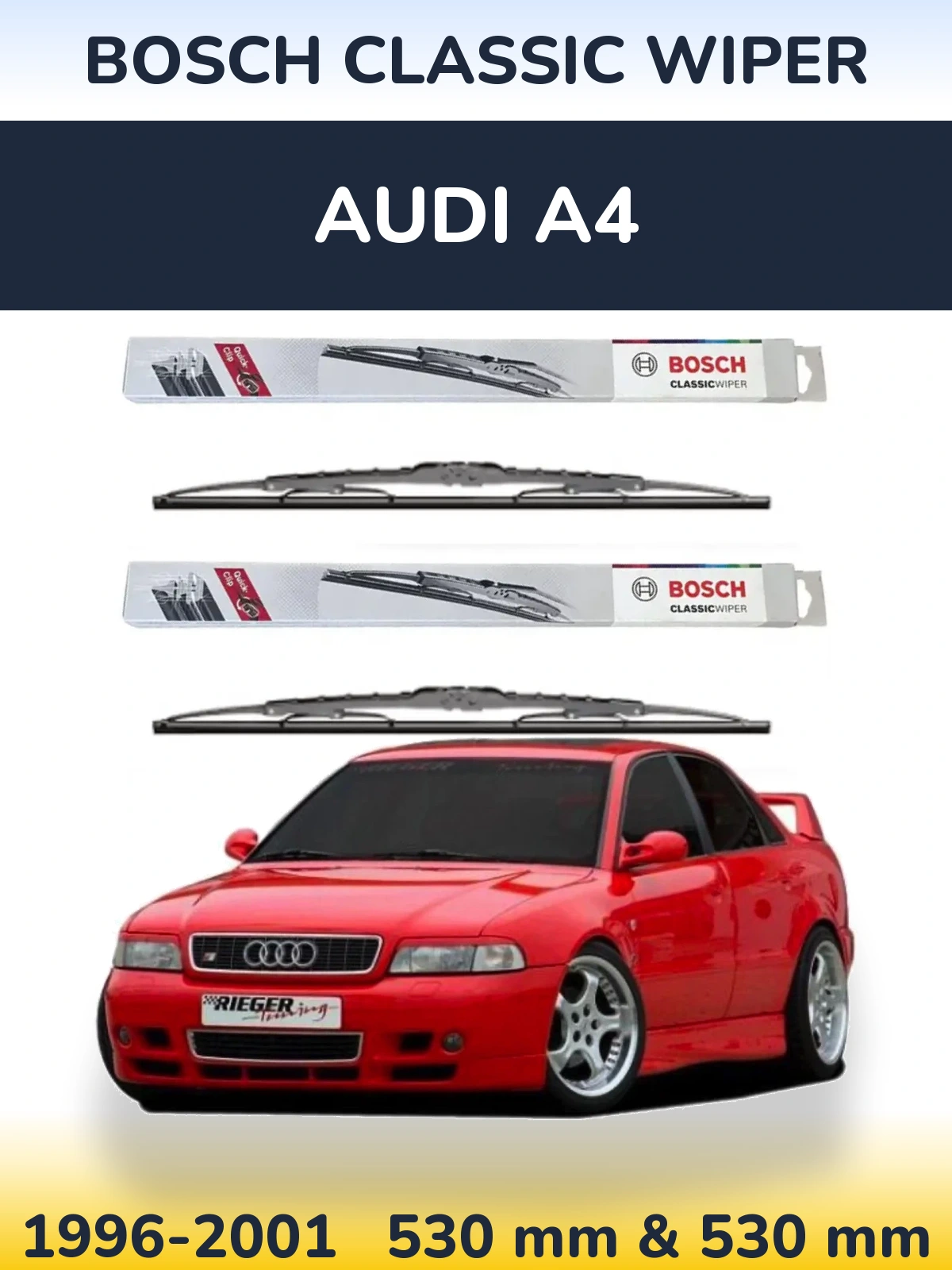 Front wiper blade set BOSCH Classic Wiper 530 & 530 mm for Audi A4 1996-2001