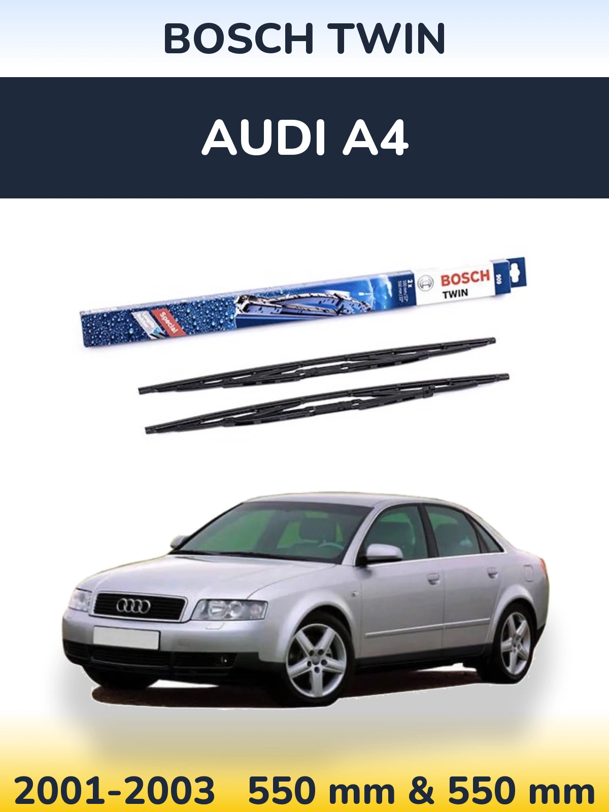 Front wiper blade set BOSCH Twin 550 & 550 mm for Audi A4 2001-2003