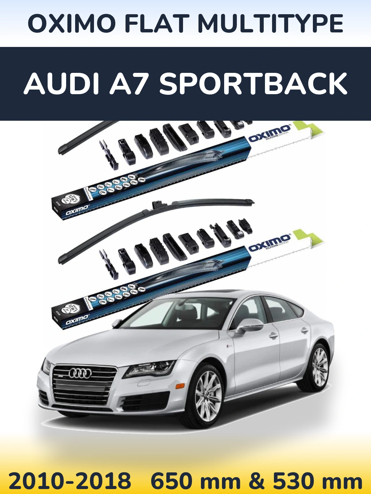 Front wiper blade set Oximo Flat MultiTipoe 650 & 530 mm for Audi A7 Sportback 2010-2018