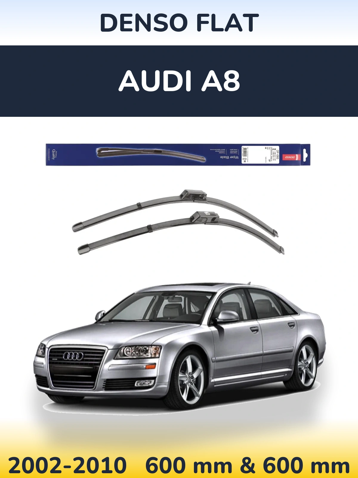 Комплект передніх щіток Denso Flat 590 & 580 мм для Audi A8 2002-2010