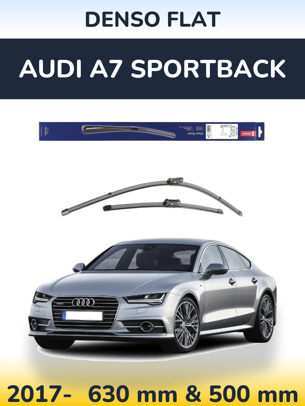 Front wiper blade set Denso Flat 630 & 500 mm for Audi A7 Sportback 2017-2026