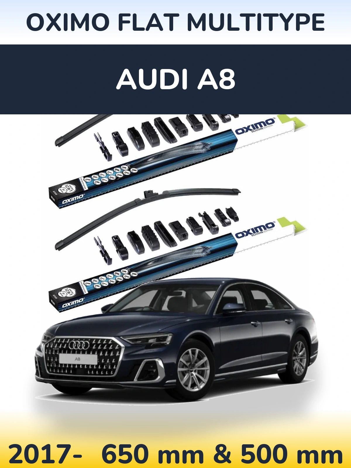 Front wiper blade set Oximo Flat MultiTipoe 650 & 500 mm for Audi A8 2017-2026