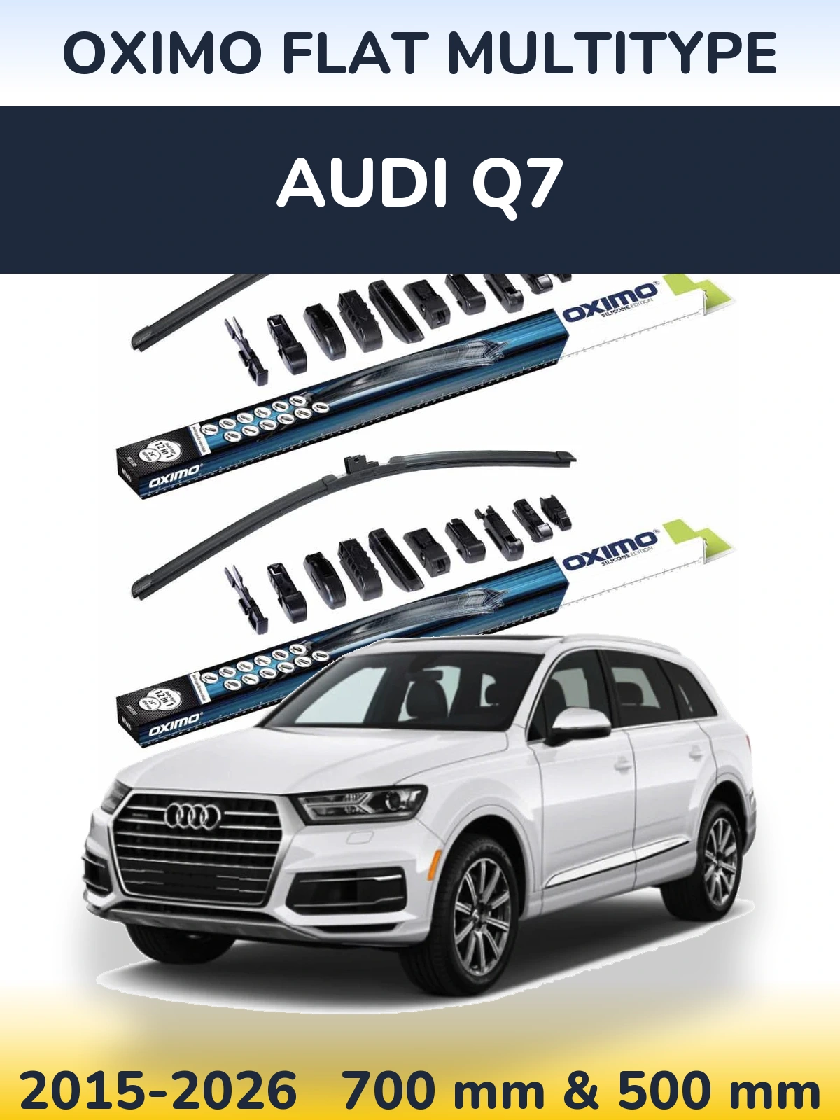 Front wiper blade set Oximo Flat MultiTipoe 700 & 500 mm for Audi Q7 2015-2026