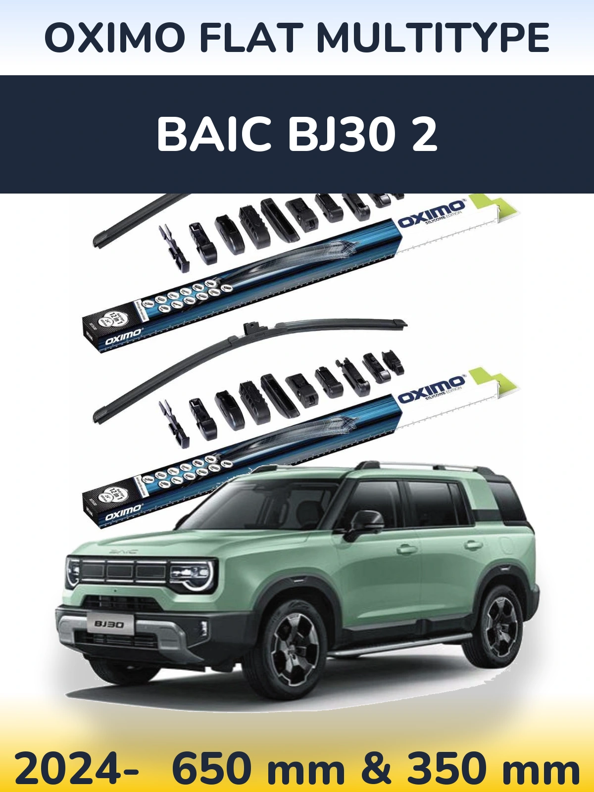 Front wiper blade set Oximo Flat MultiTipoe 650 & 350 mm for BAIC BJ30 2 2024-2026