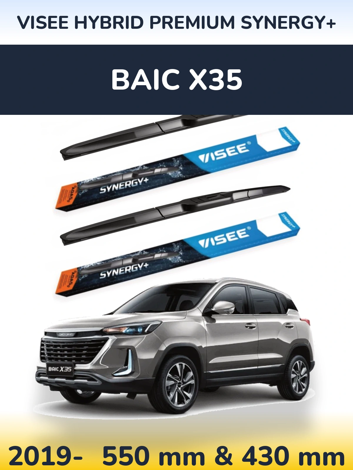 Front wiper blade set VISEE HYBRID PREMIUM SYNERGY+ 550 & 430 mm for BAIC X35 2019-2026