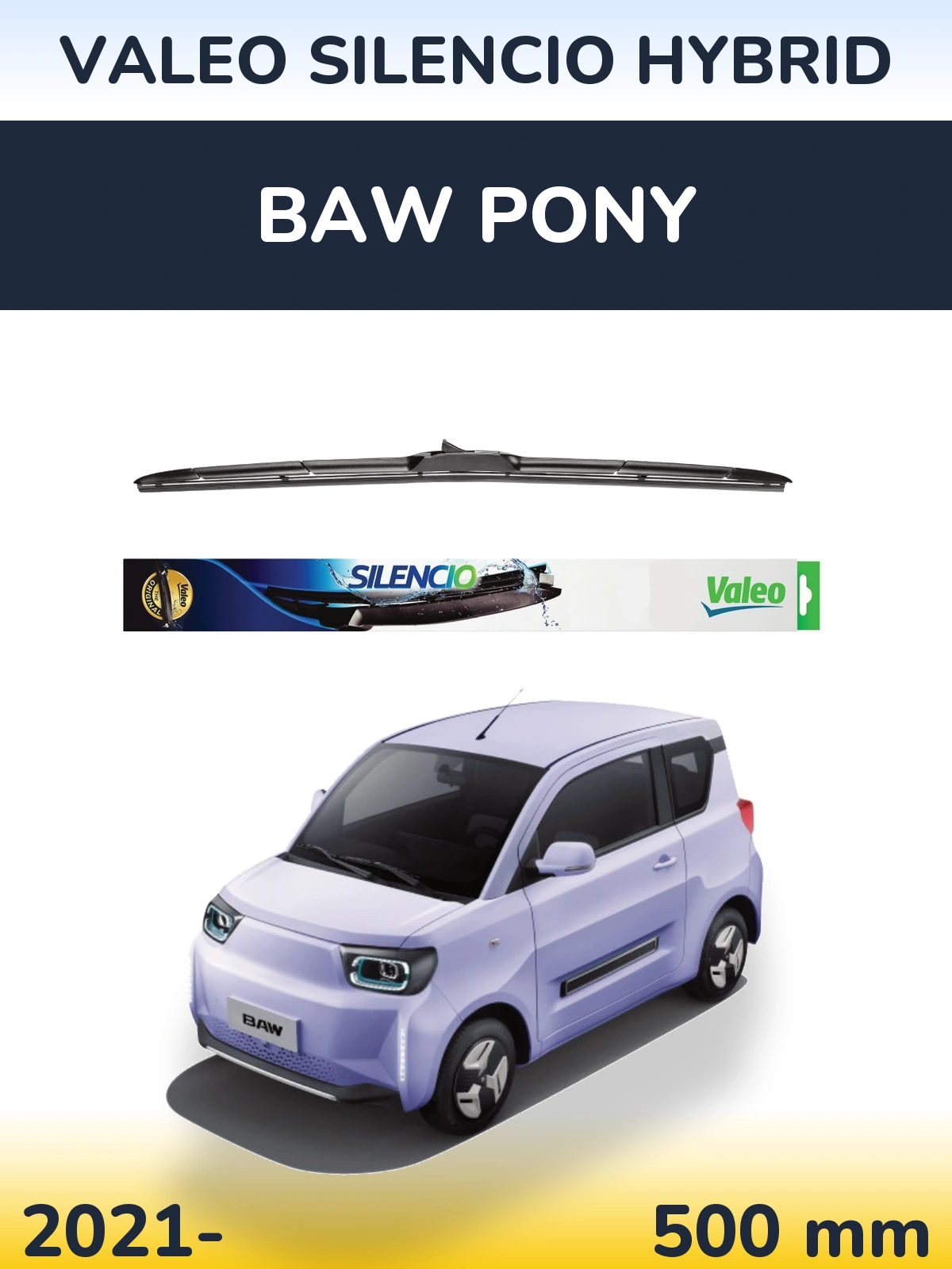 Front wiper blade Valeo Silencio Hybrid 500 mm for BAW Pony 2021-2026