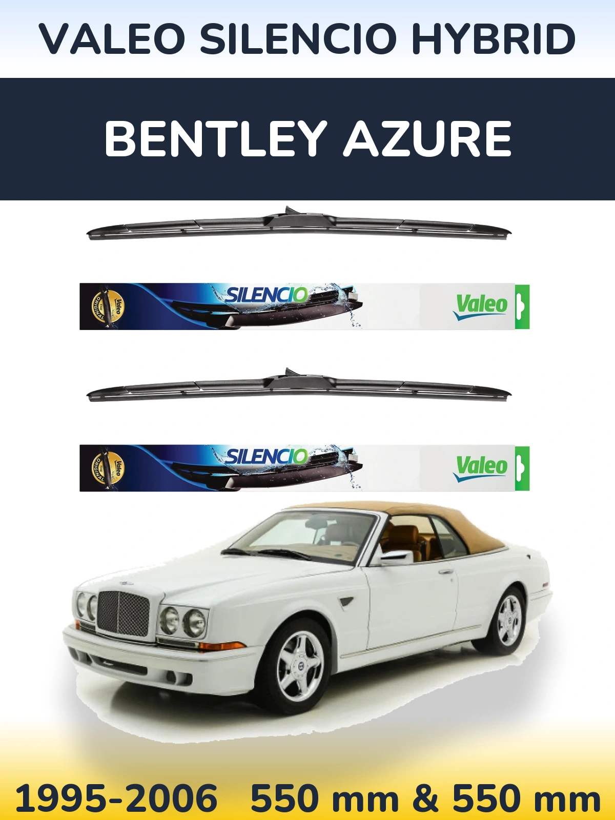 Front wiper blade set Valeo Silencio Hybrid 550 & 550 mm for Bentley Azure 1995-2006