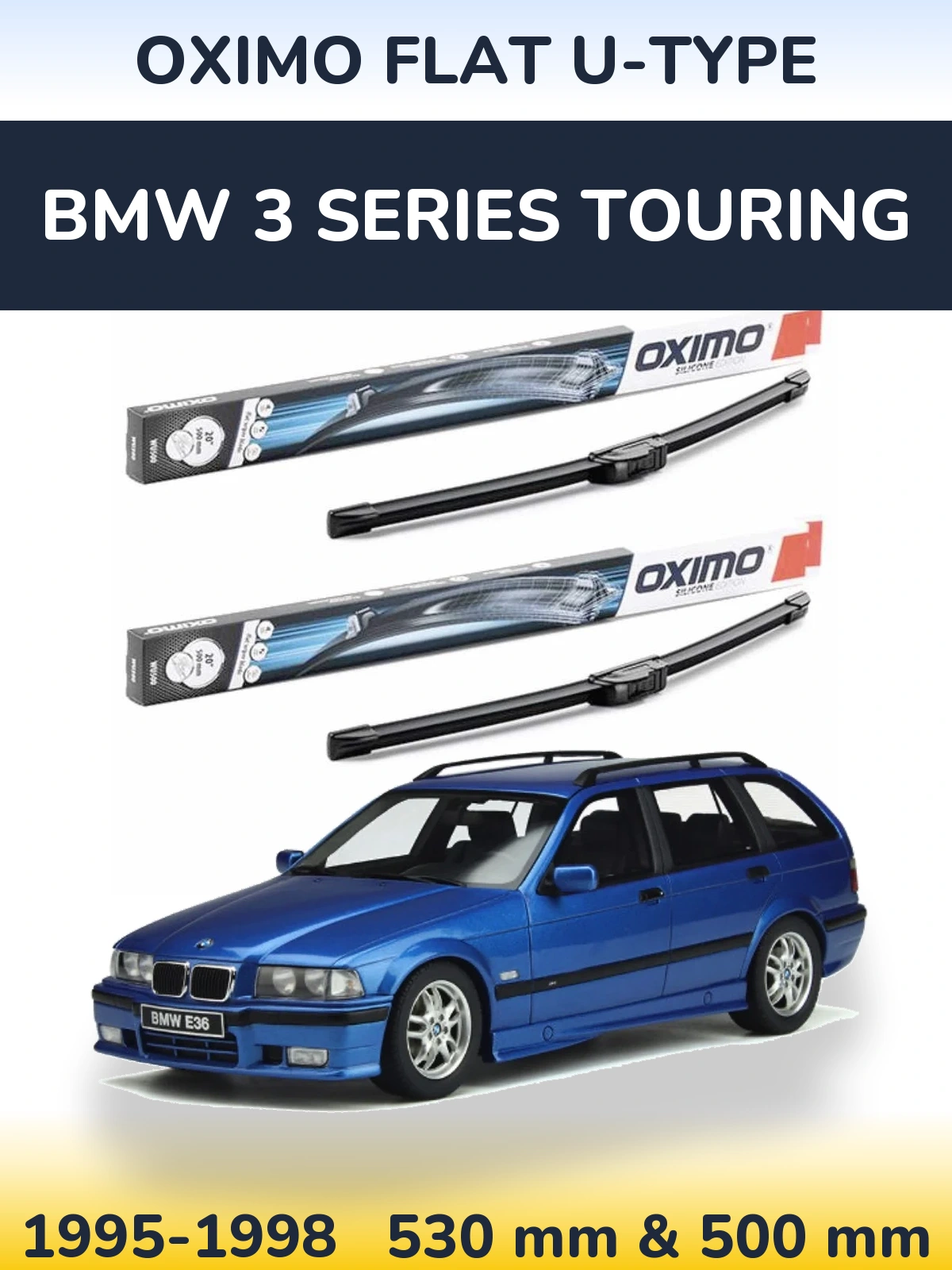 Front wiper blade set Oximo Flat U-type 530 & 500 mm for BMW 3 Series Touring 1995-1998