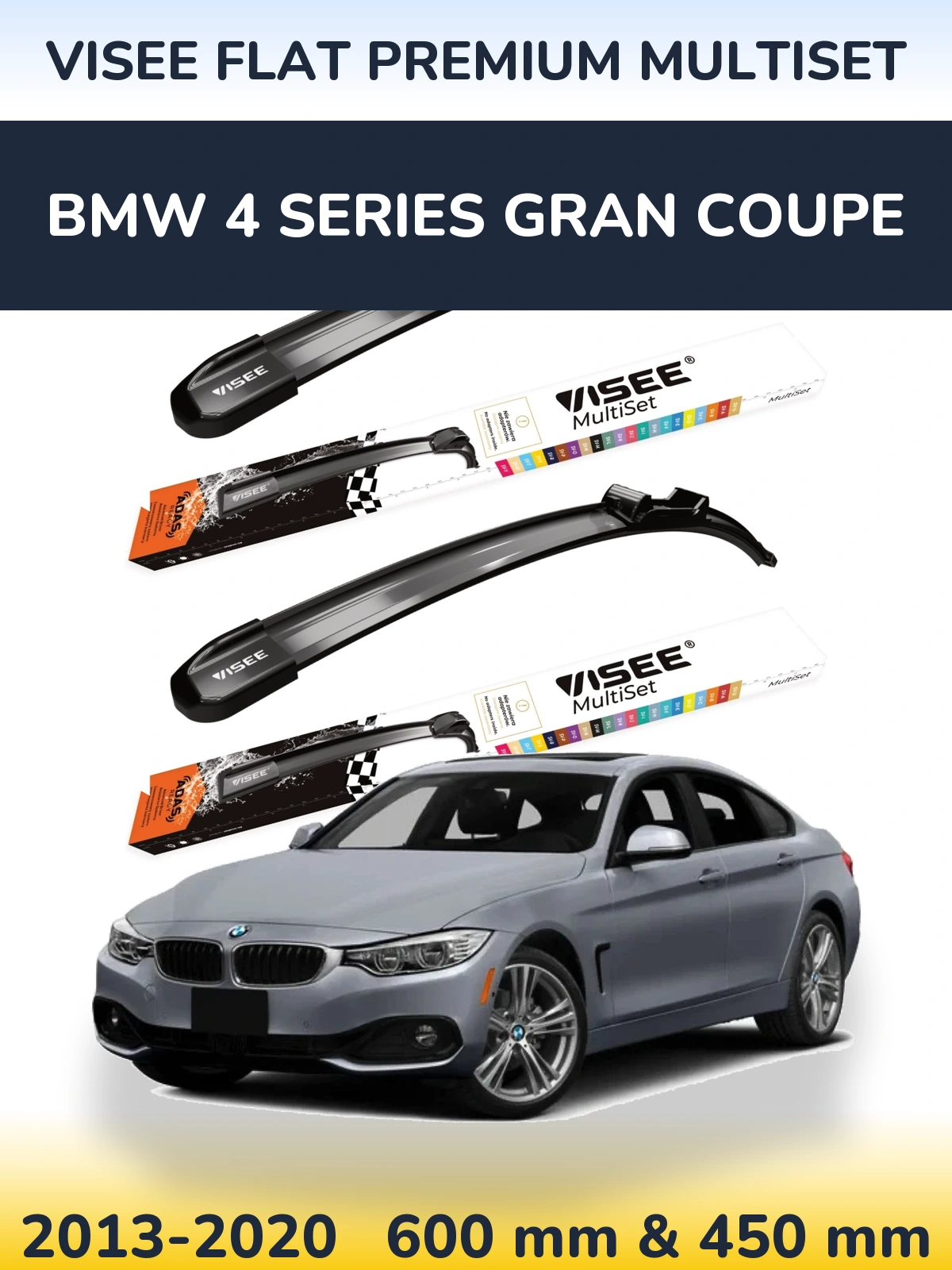 Front wiper blade set VISEE FLAT PREMIUM MultiSet 600 & 450 mm for BMW 4 Series Gran Coupe 2013-2020