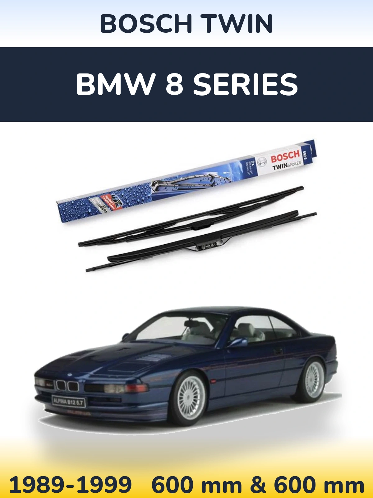 Комплект передніх щіток BOSCH Twin 600 & 600 мм для BMW 8 Series 1989-1999