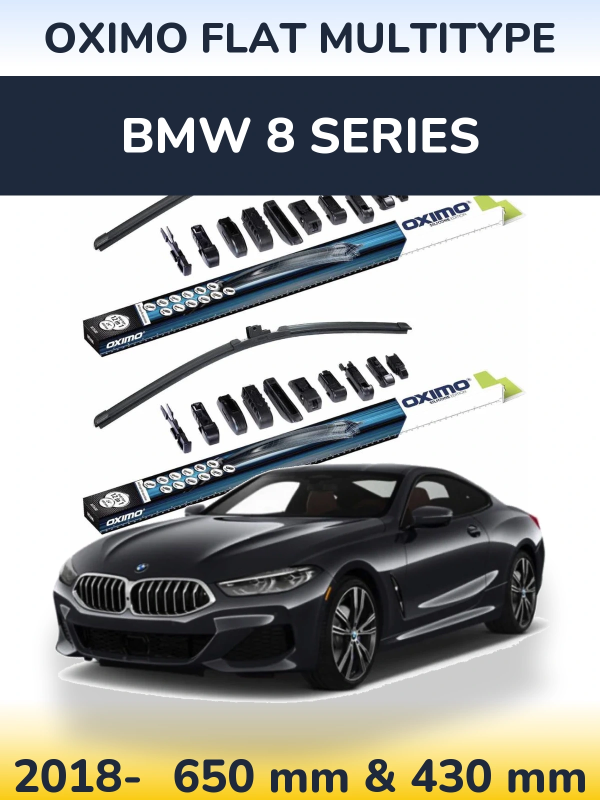 Комплект передних дворников Oximo Flat MultiТипe 650 & 430 мм для BMW 8 Series 2018-2026