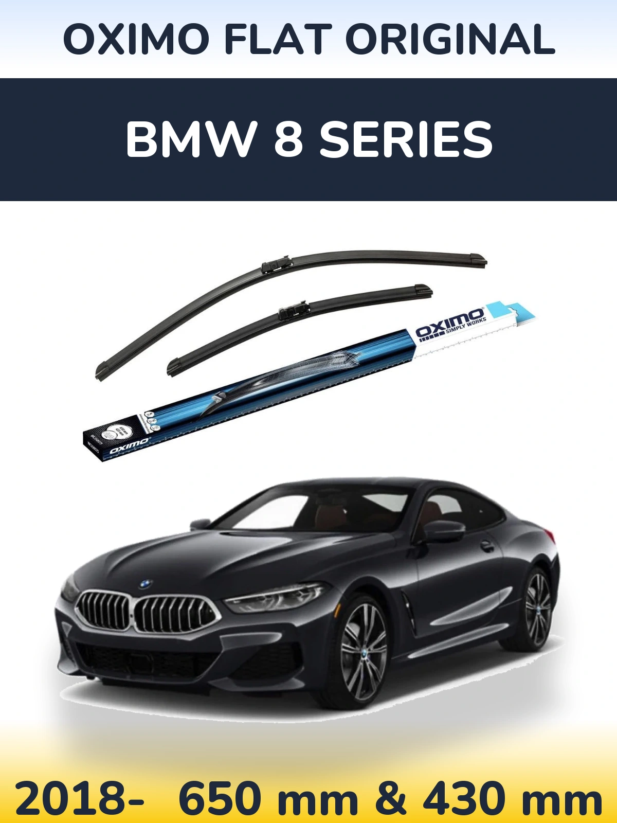 Front wiper blade set Oximo Flat Original 650 & 430 mm for BMW 8 Series 2018-2026