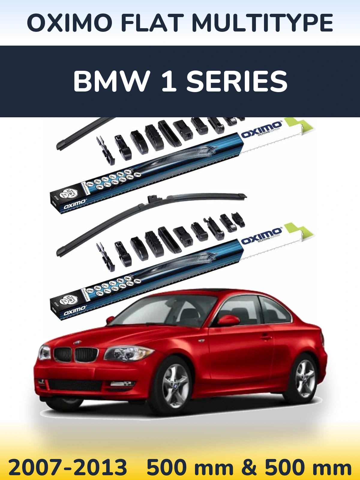 Front wiper blade set Oximo Flat MultiTipoe 500 & 500 mm for BMW 1 Series 2007-2013