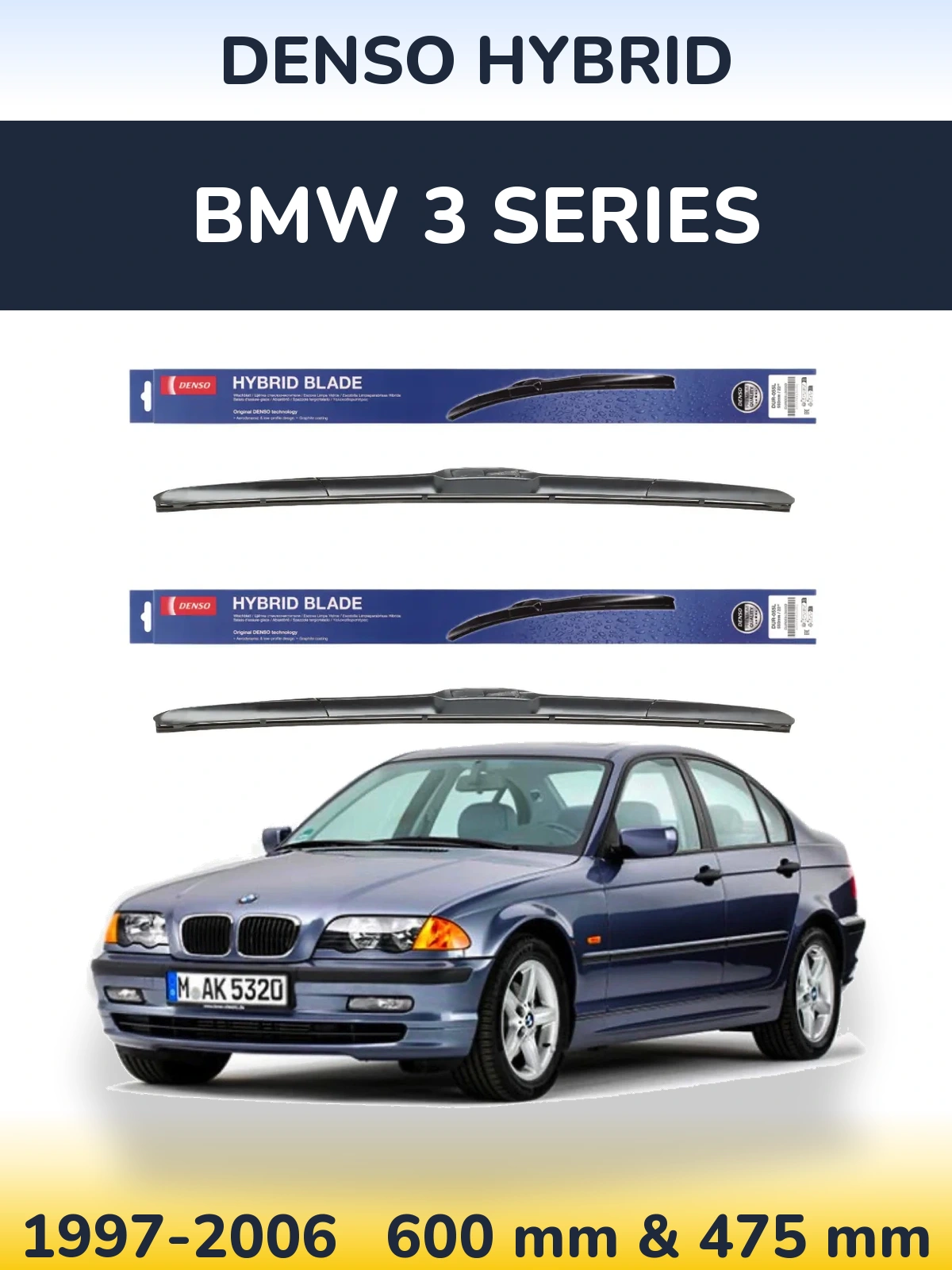Front wiper blade set Denso Hybrid 600 & 475 mm for BMW 3 Series 1997-2006