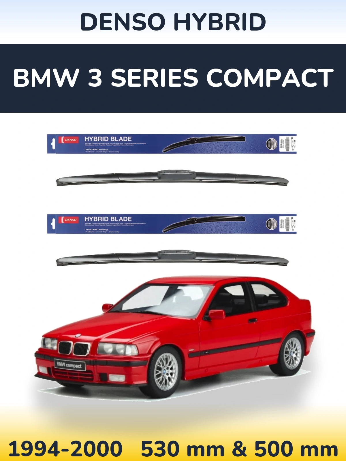 Front wiper blade set Denso Hybrid 530 & 500 mm for BMW 3 Series Compact 1994-2000