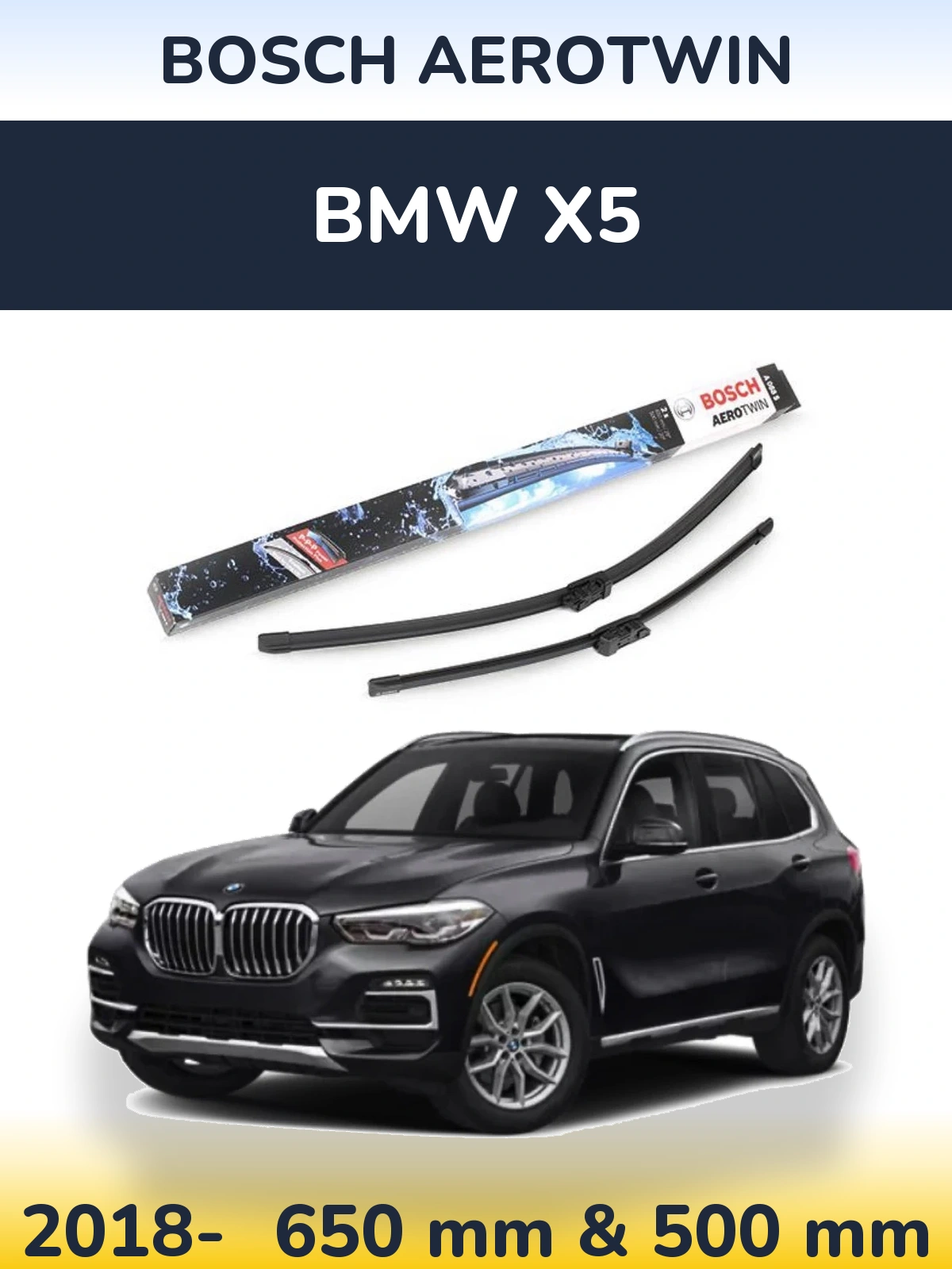Front wiper blade set BOSCH AeroTwin 650 & 500 mm for BMW X5 2018-2026
