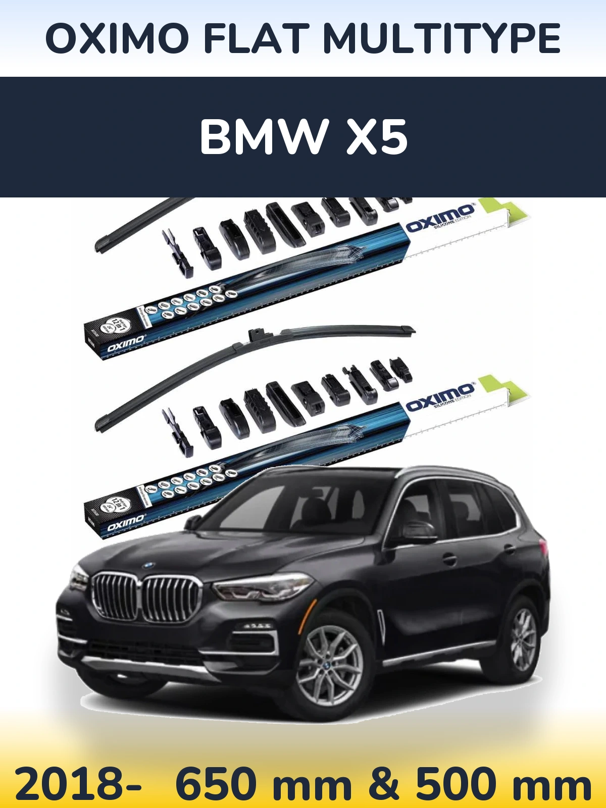 Front wiper blade set Oximo Flat MultiTipoe 650 & 500 mm for BMW X5 2018-2026