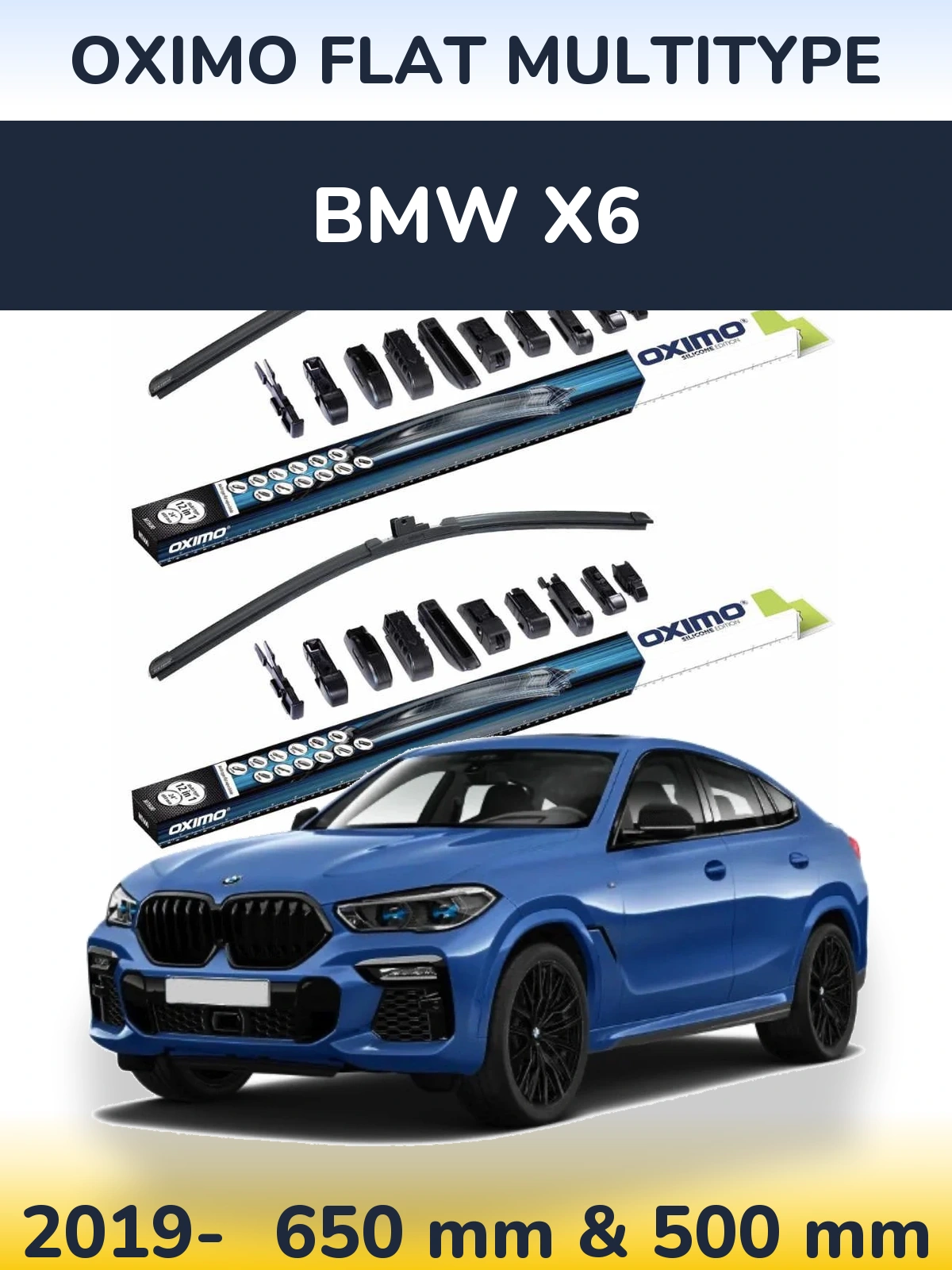 Front wiper blade set Oximo Flat MultiTipoe 650 & 500 mm for BMW X6 2019-2026
