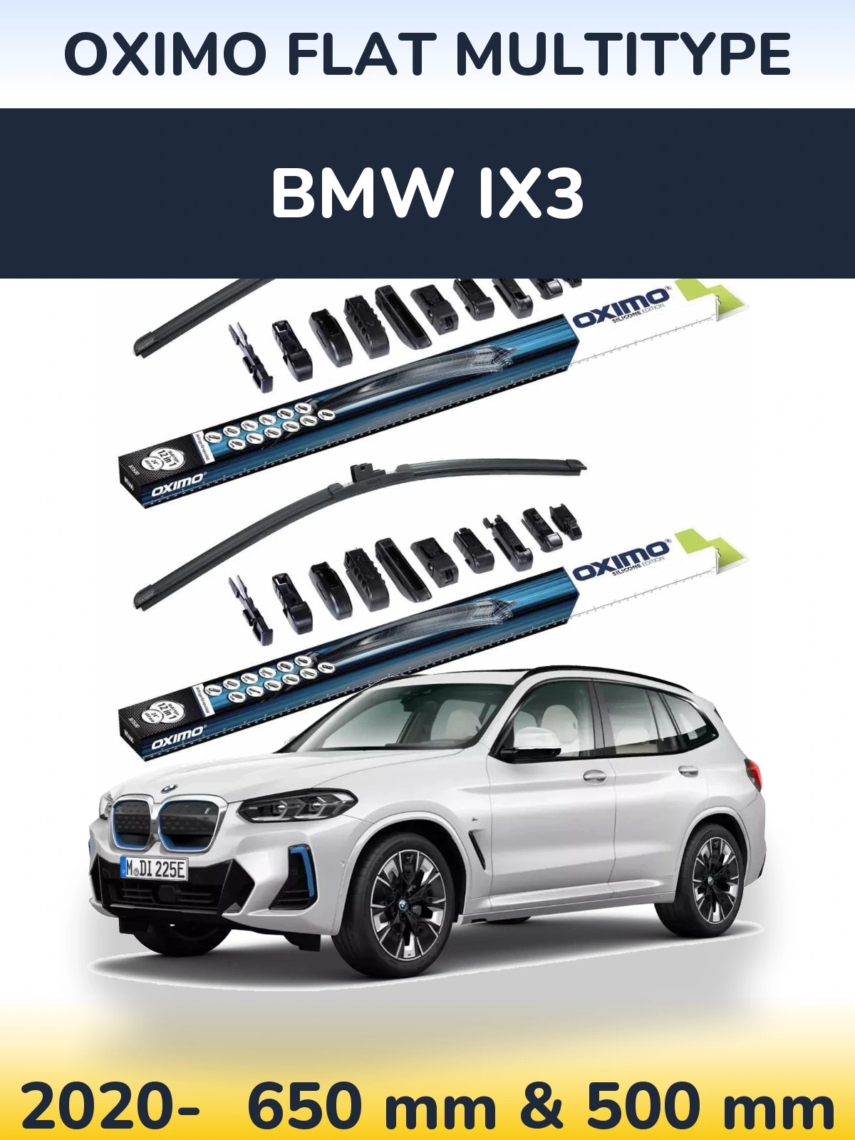 Front wiper blade set Oximo Flat MultiTipoe 650 & 500 mm for BMW iX3 2020-2026