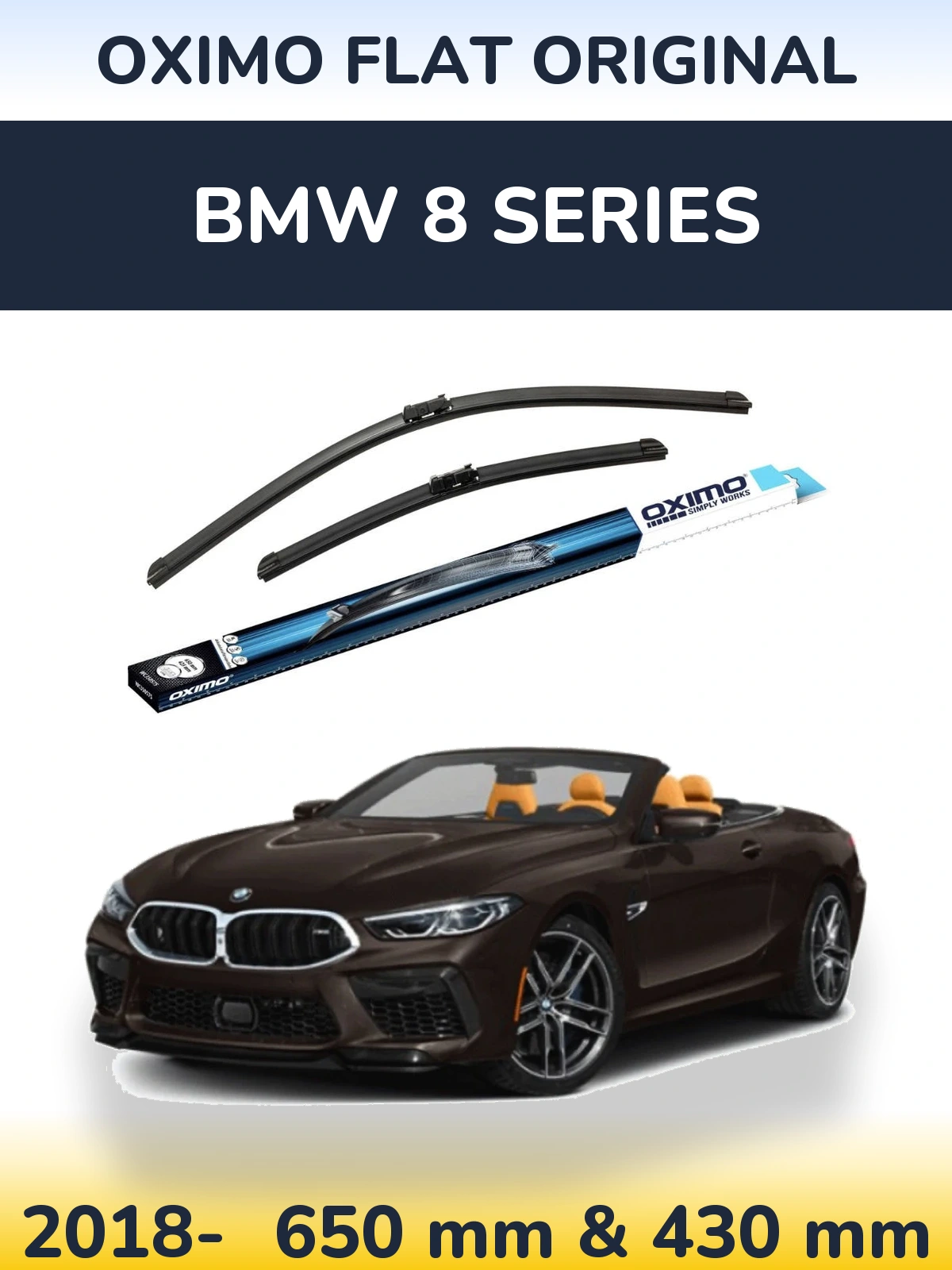 Комплект передніх щіток Oximo Flat Original 650 & 430 мм для BMW 8 Series 2018-2026
