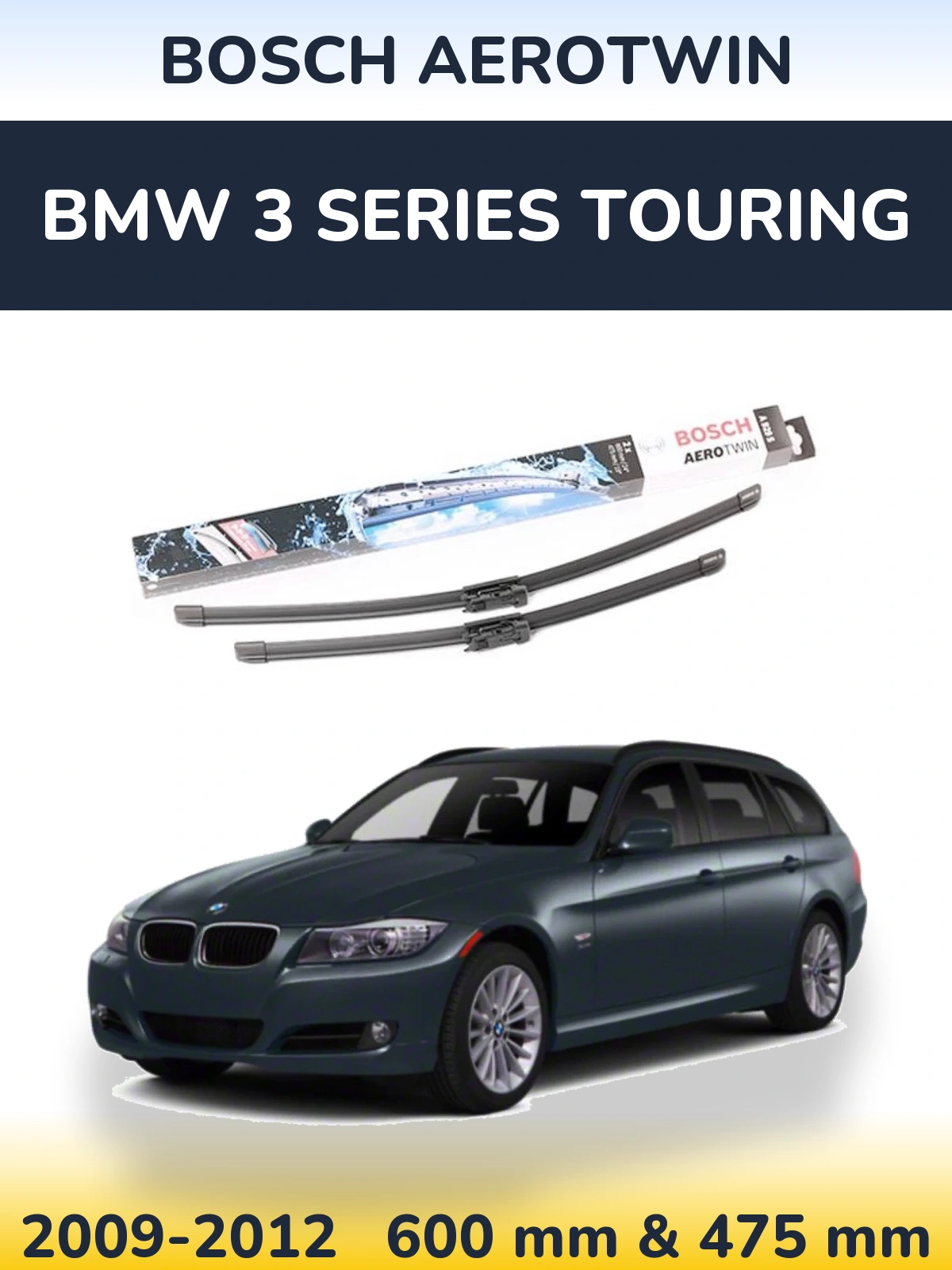 Комплект передніх щіток BOSCH AeroTwin 600 & 475 мм для BMW 3 Series Touring 2009-2012