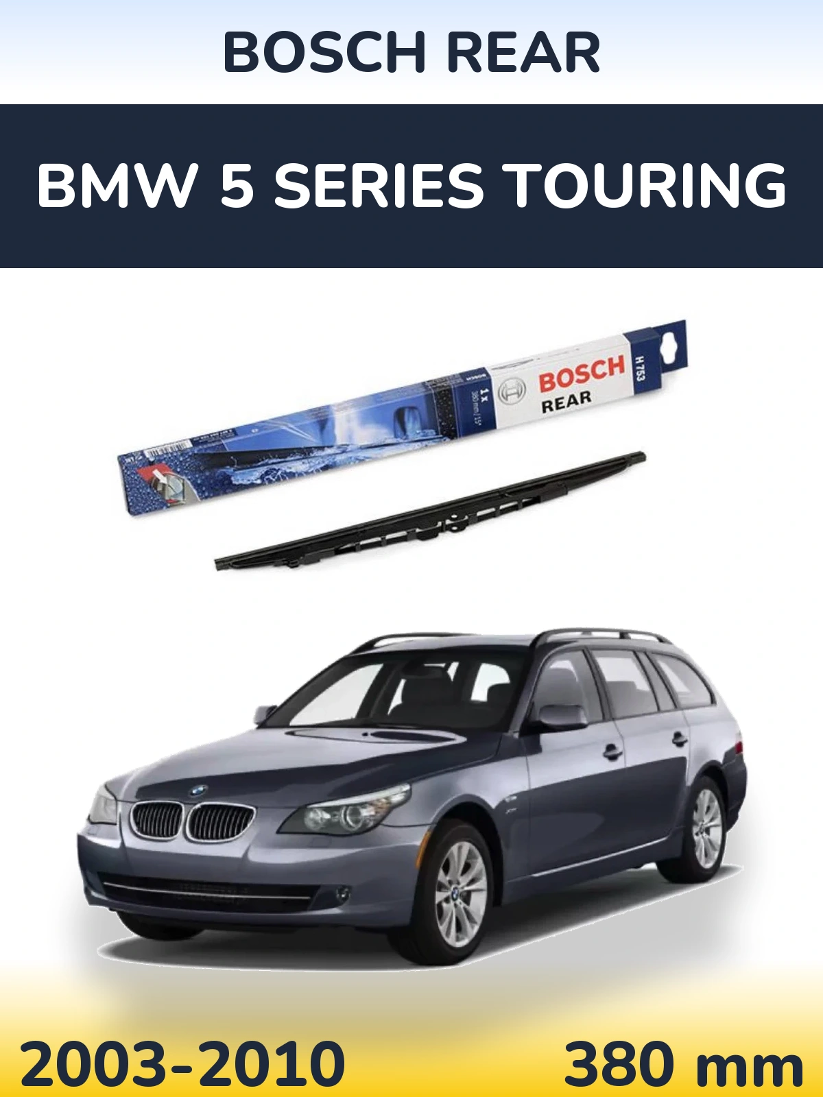 Rear wiper blade BOSCH Rear 380 mm for BMW 5 Series Touring 2003-2010