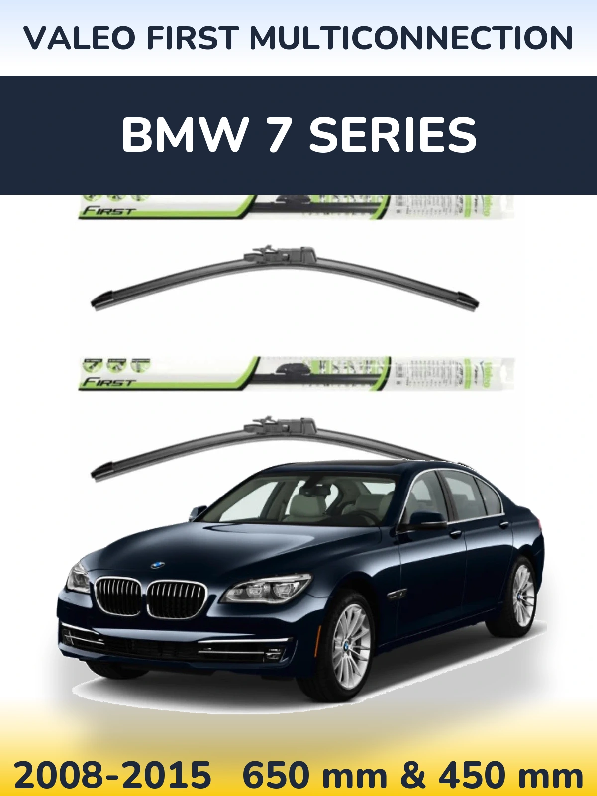 Front wiper blade set Valeo First MultiConnection 650 & 450 mm for BMW 7 Series 2008-2015
