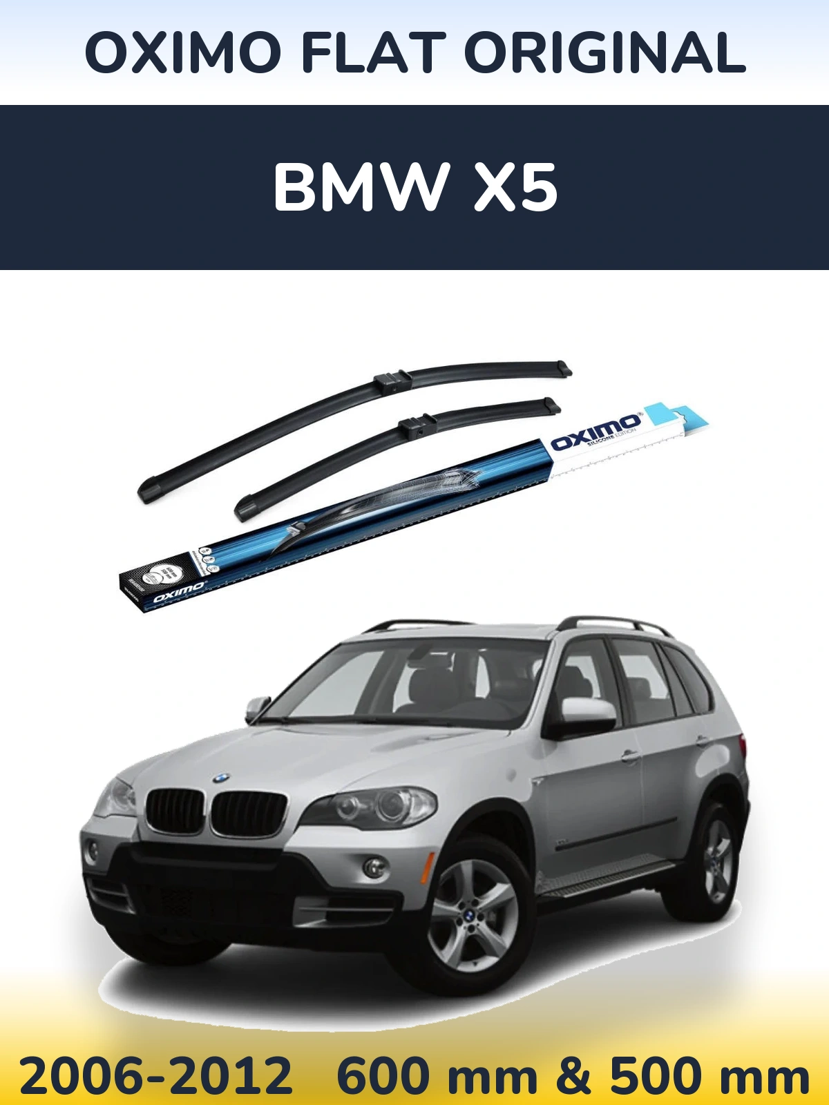 Front wiper blade set Oximo Flat Original 600 & 500 mm for BMW X5 2006-2012