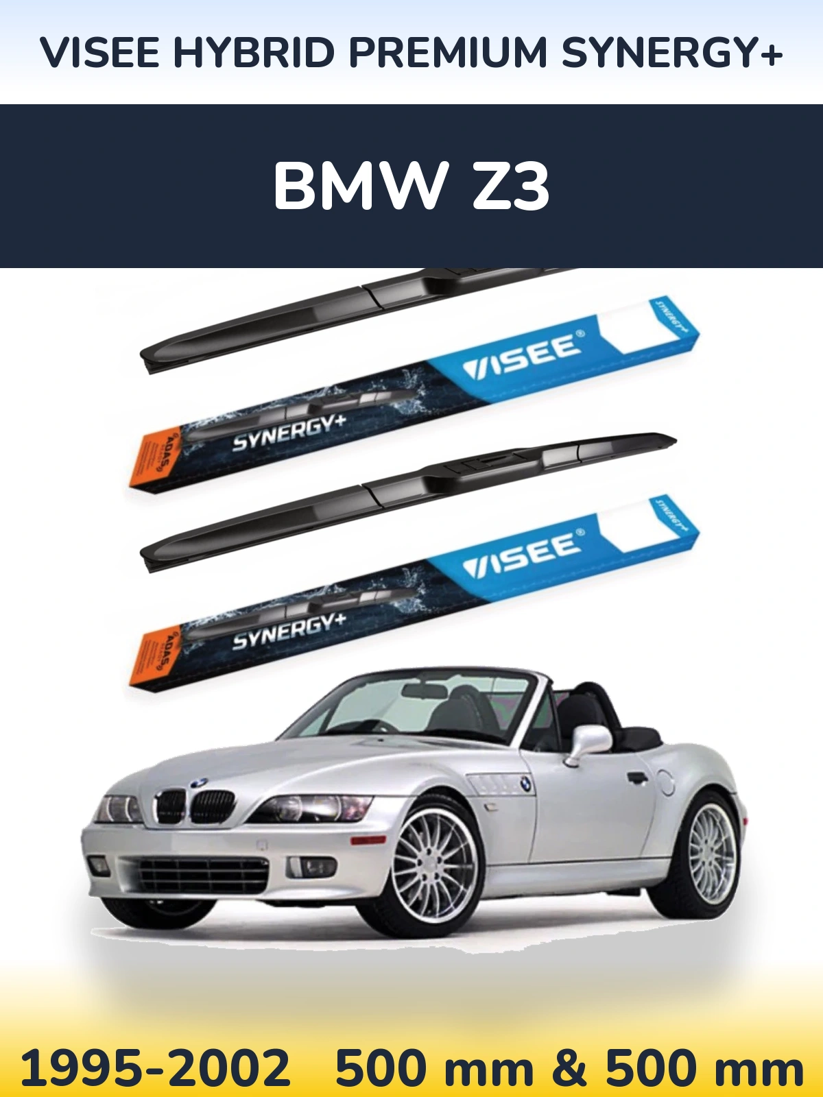 Front wiper blade set VISEE HYBRID PREMIUM SYNERGY+ 500 & 500 mm for BMW Z3 1995-2002