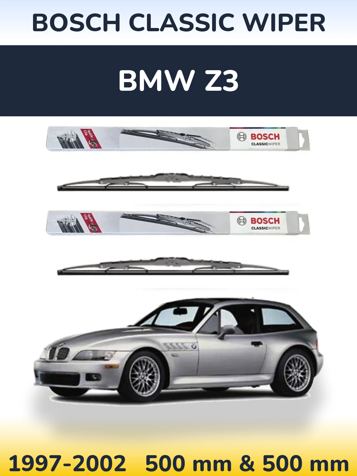 Front wiper blade set BOSCH Classic Wiper 500 & 500 mm for BMW Z3 1997-2002