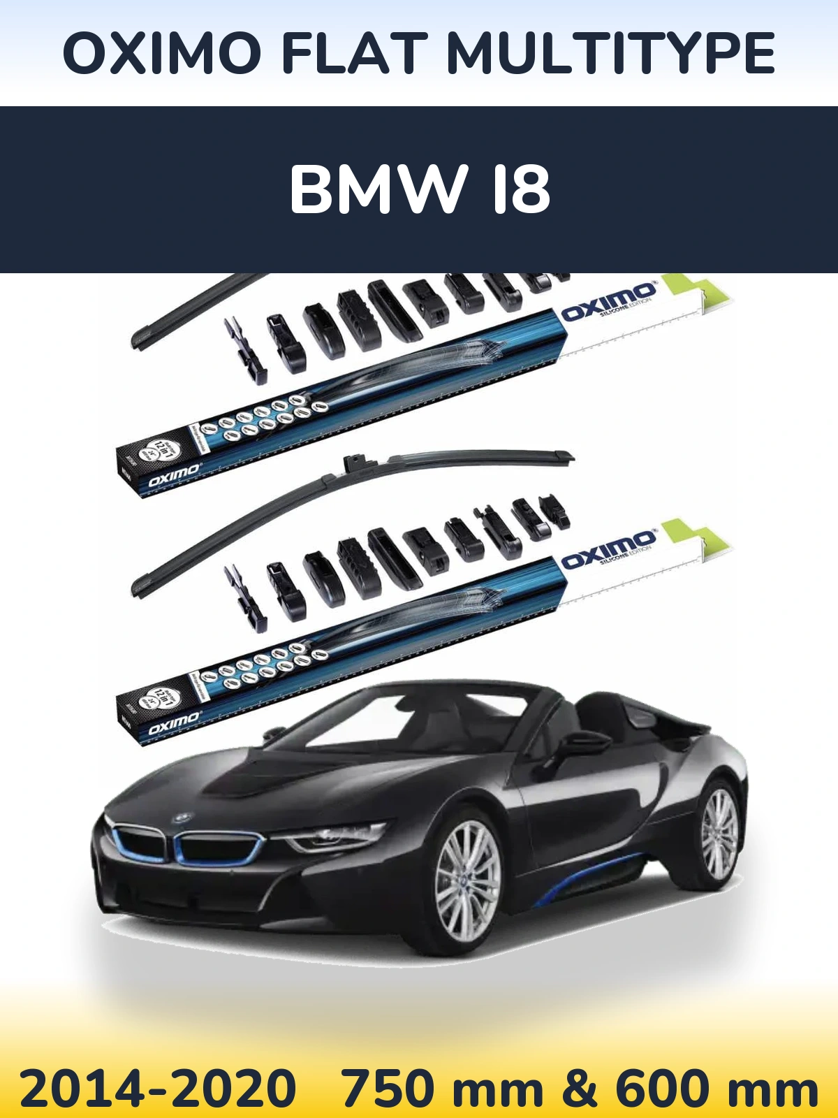 Front wiper blade set Oximo Flat MultiTipoe 750 & 600 mm for BMW i8 2014-2020