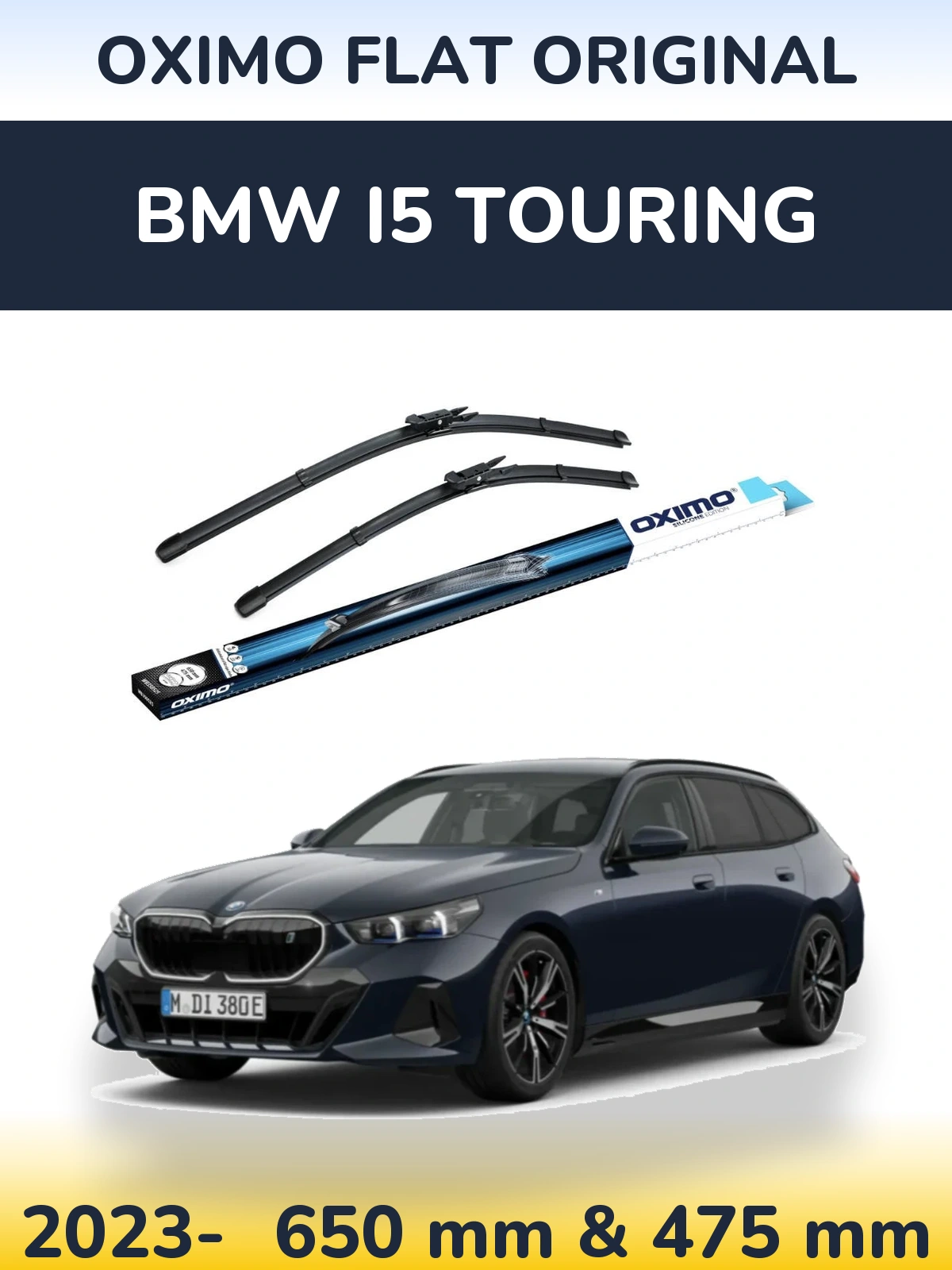 Front wiper blade set Oximo Flat Original 650 & 475 mm for BMW i5 Touring 2023-2026