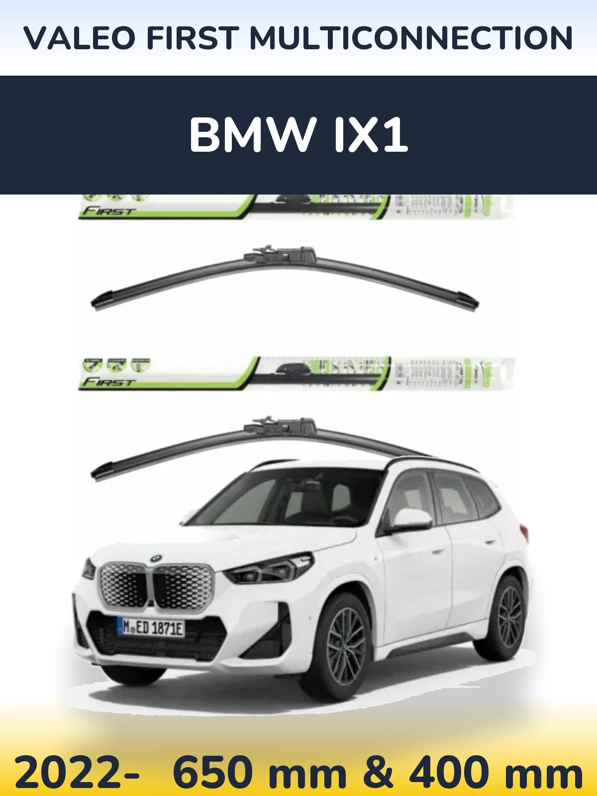 Front wiper blade set Valeo First MultiConnection 650 & 400 mm for BMW iX1 2022-2026