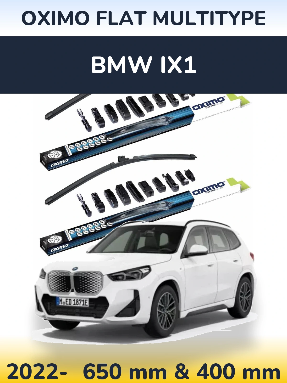 Front wiper blade set Oximo Flat MultiTipoe 650 & 400 mm for BMW iX1 2022-2026
