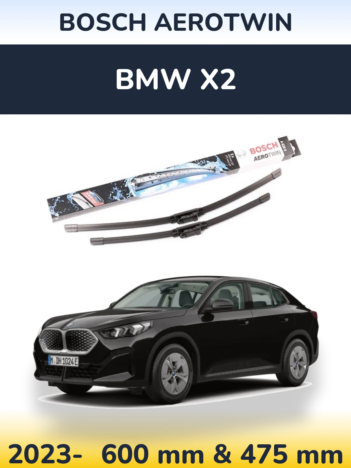 Front wiper blade set BOSCH AeroTwin 600 & 475 mm for BMW X2 2023-2026