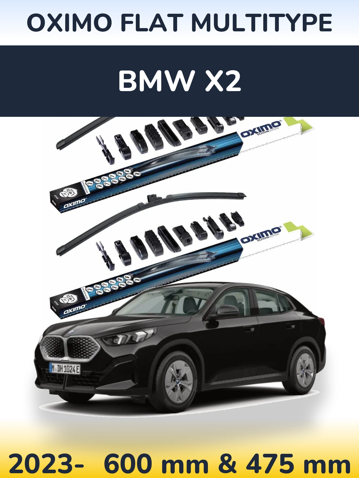 Front wiper blade set Oximo Flat MultiTypee 600 & 475 mm for BMW X2 2023-2026