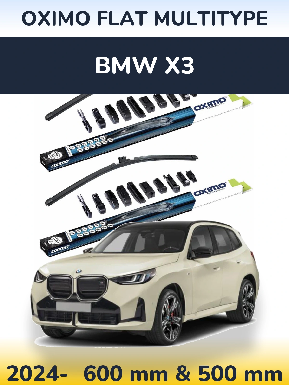Front wiper blade set Oximo Flat MultiTipoe 600 & 500 mm for BMW X3 2024-2026